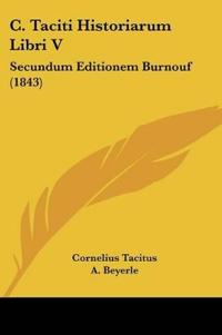 C. Taciti Historiarum Libri V