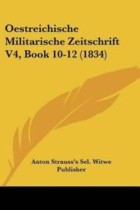 Anton Strauss's Sel. Witwe Publisher: Oestreichische Militar