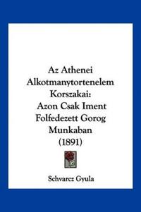Az Athenei Alkotmanytortenelem Korszakai