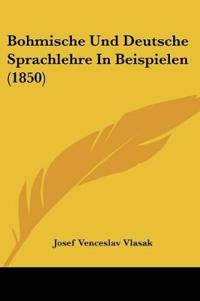 Vlasak, J: Bohmische Und Deutsche Sprachlehre In Beispielen
