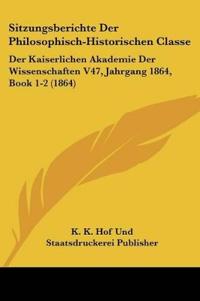 K. K. Hof Und Staatsdruckerei Publisher: Sitzungsberichte De