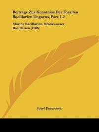 Beitrage Zur Kenntniss Der Fossilen Bacillarien Ungarns, Par