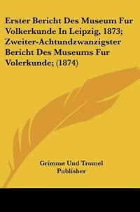 Grimme Und Tromel Publisher: Erster Bericht Des Museum Fur V