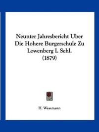 Wesemann, H: Neunter Jahresbericht Uber Die Hohere Burgersch