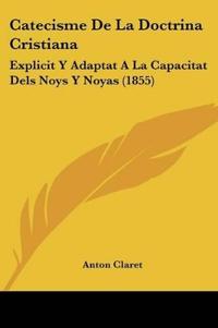 Catecisme De La Doctrina Cristiana