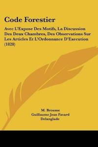 Brousse, M: Code Forestier