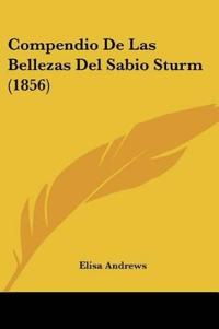 Compendio De Las Bellezas Del Sabio Sturm (1856)