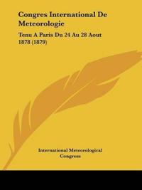 Congres International De Meteorologie