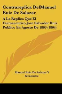 Contrareplica DelManuel Ruiz De Salazar