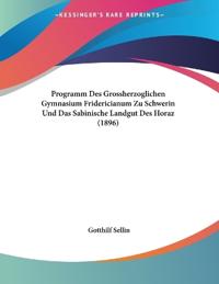 Sellin, G: Programm Des Grossherzoglichen Gymnasium Frideric