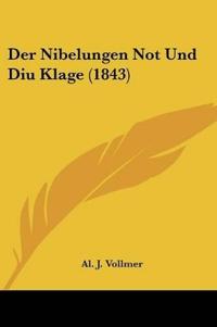 Vollmer, A: Nibelungen Not Und Diu Klage (1843)