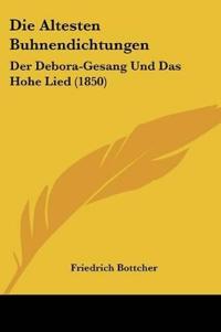 Bottcher, F: Altesten Buhnendichtungen