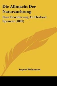 Die Allmacht Der Naturzuchtung