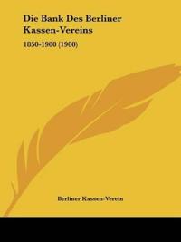 Kassen-Verein, B: Bank Des Berliner Kassen-Vereins