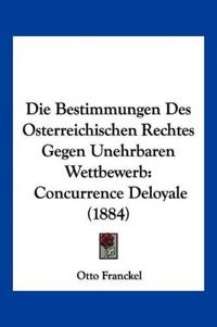 Franckel, O: Bestimmungen Des Osterreichischen Rechtes Gegen