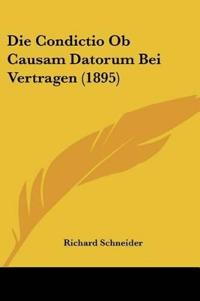 Schneider, R: Condictio Ob Causam Datorum Bei Vertragen (189