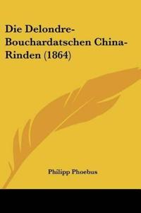Phoebus, P: Delondre-Bouchardatschen China-Rinden (1864)