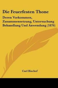 Bischof, C: Feuerfesten Thone