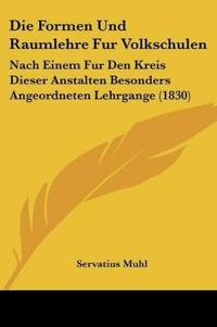 Muhl, S: Formen Und Raumlehre Fur Volkschulen