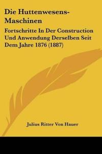 Hauer, J: Huttenwesens-Maschinen
