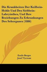 Krankheiten Der Keilbein-Hohle Und Des Siebbein-Labryinthes,