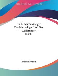 Brunner, H: Landschenkungen Der Merowinger Und Der Agilolfin