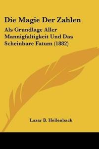 Bokomslag for "Hellenbach, L: Magie Der Zahlen"