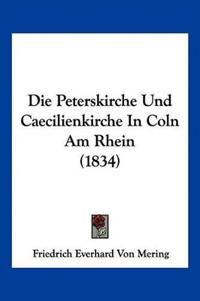 Mering, F: Peterskirche Und Caecilienkirche In Coln Am Rhein