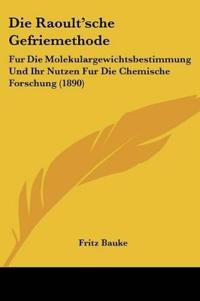 Bauke, F: Raoult'sche Gefriemethode