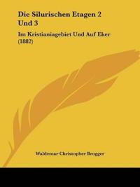 Brogger, W: Silurischen Etagen 2 Und 3