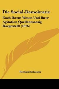 Schuster, R: Social-Demokratie