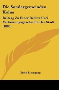 Liesegang, E: Sondergemeinden Kolns