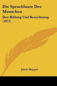 Happel, J: Sprachlaute Des Menschen
