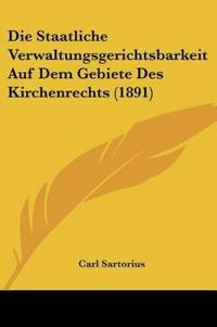 Sartorius, C: Staatliche Verwaltungsgerichtsbarkeit Auf Dem