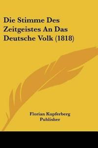 Florian Kupferberg Publisher: Stimme Des Zeitgeistes An Das