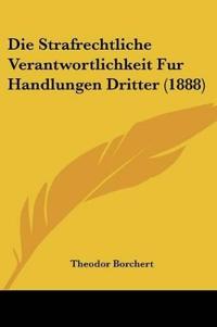 Borchert, T: Strafrechtliche Verantwortlichkeit Fur Handlung