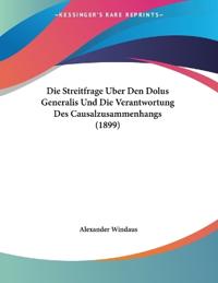 Windaus, A: Streitfrage Uber Den Dolus Generalis Und Die Ver