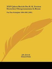Jiricek, J: XXIV Jahres Bericht Des K. K. Zweiten Deutschen