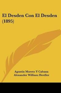 El Desden Con El Desden (1895)