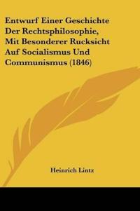 Lintz, H: Entwurf Einer Geschichte Der Rechtsphilosophie, Mi