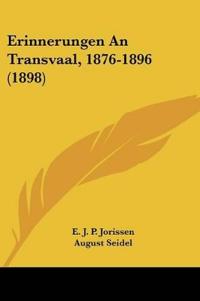 Jorissen, E: Erinnerungen An Transvaal, 1876-1896 (1898)