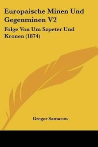 Samarow, G: Europaische Minen Und Gegenminen V2