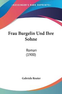 Frau Burgelin Und Ihre Sohne