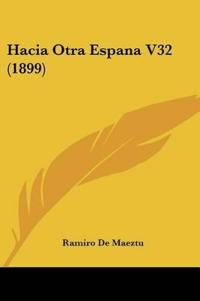 Hacia Otra Espana V32 (1899)