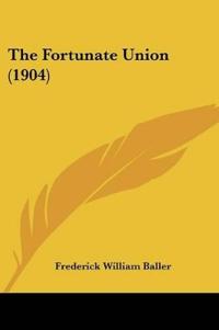 The Fortunate Union (1904)