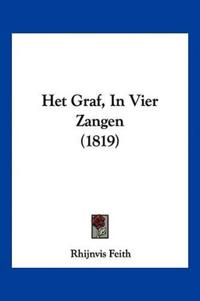 Het Graf, In Vier Zangen (1819)