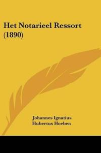 Het Notarieel Ressort (1890)