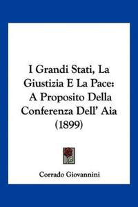 I Grandi Stati, La Giustizia E La Pace