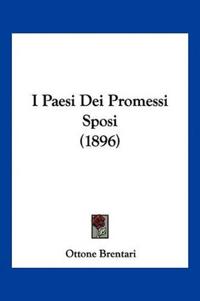 I Paesi Dei Promessi Sposi (1896)