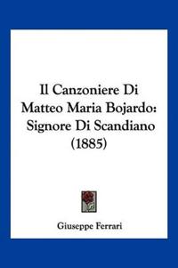 Il Canzoniere Di Matteo Maria Bojardo